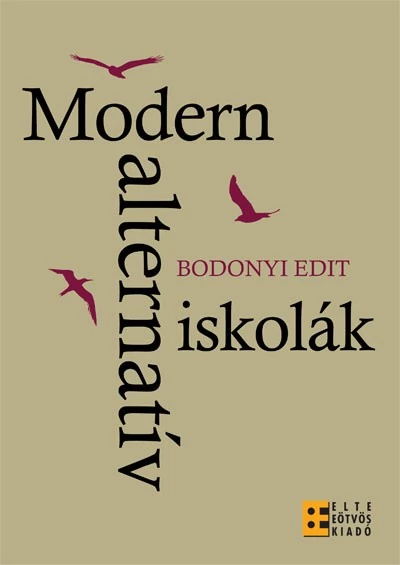 Modern alternatív iskolák