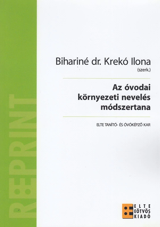 Az óvodai környezeti nevelés módszertana