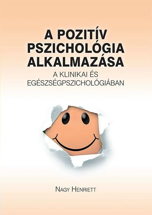 A pozitív pszichológia alkalmazása