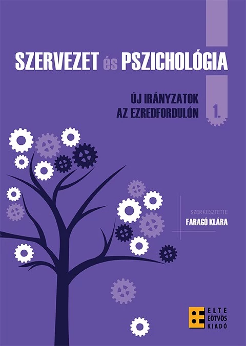 Szervezet és pszichológia 1.