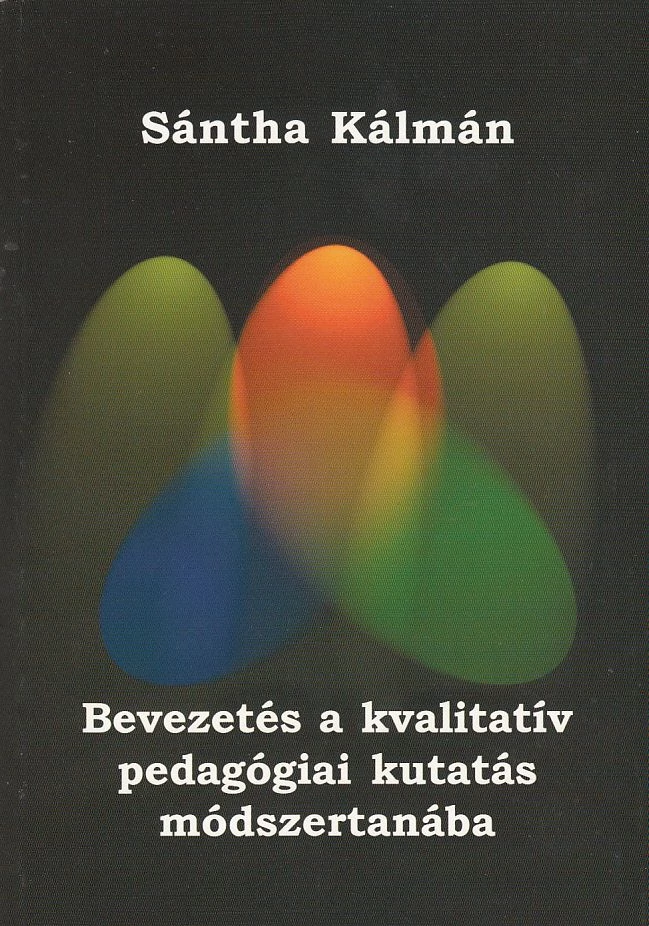 Bevezetés a kvalitatív pedagógiai kutatás módszertanába