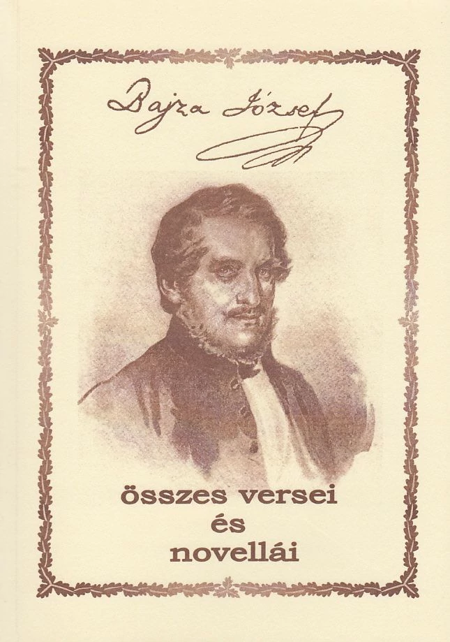 Bajza József összes versei és novellái