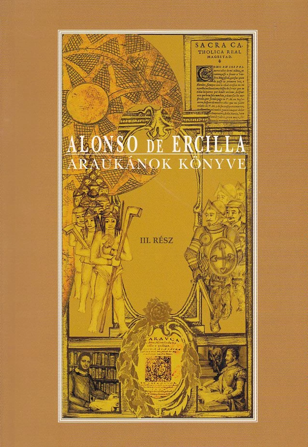 Araukánok könyve III. rész