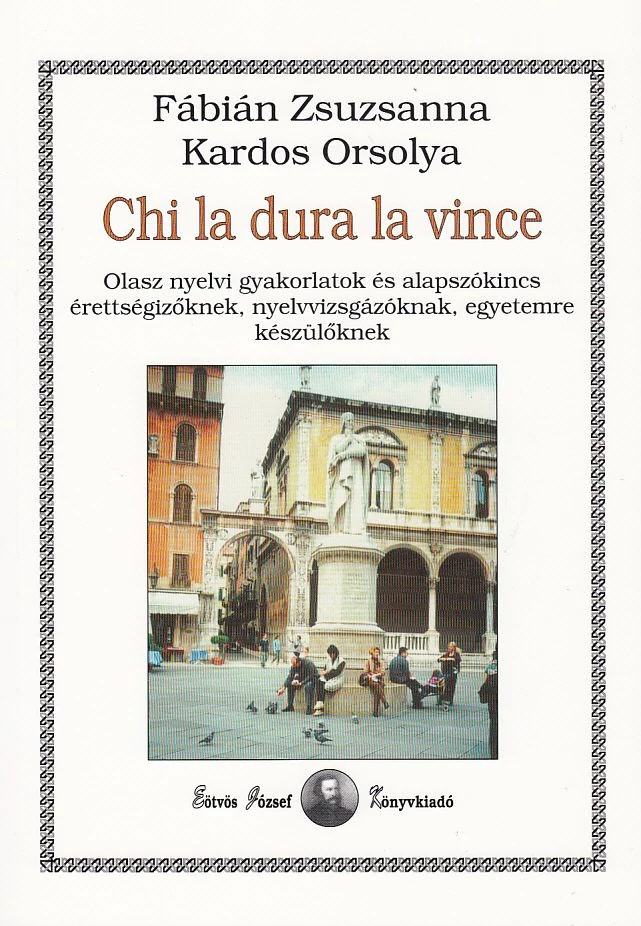 Chi la dura la vince