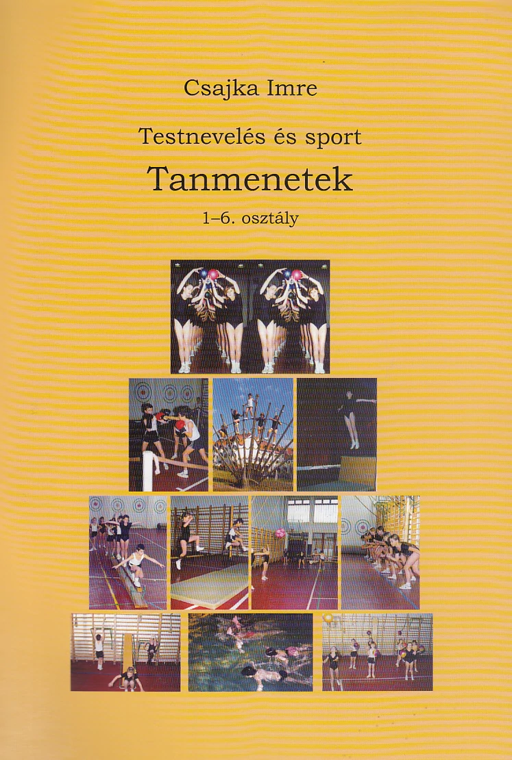 Testnevelés és sport - Tanmenetek 1-6. osztály