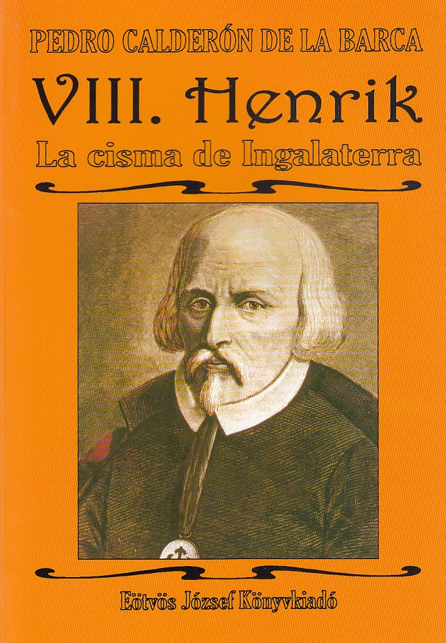 VIII. Henrik - La cisma de Ingalaterra
