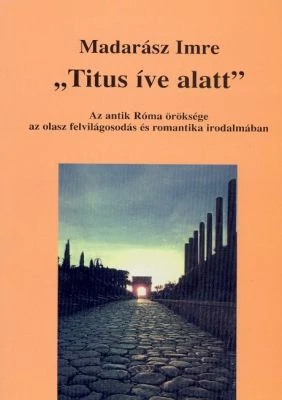 „Titus íve alatt”