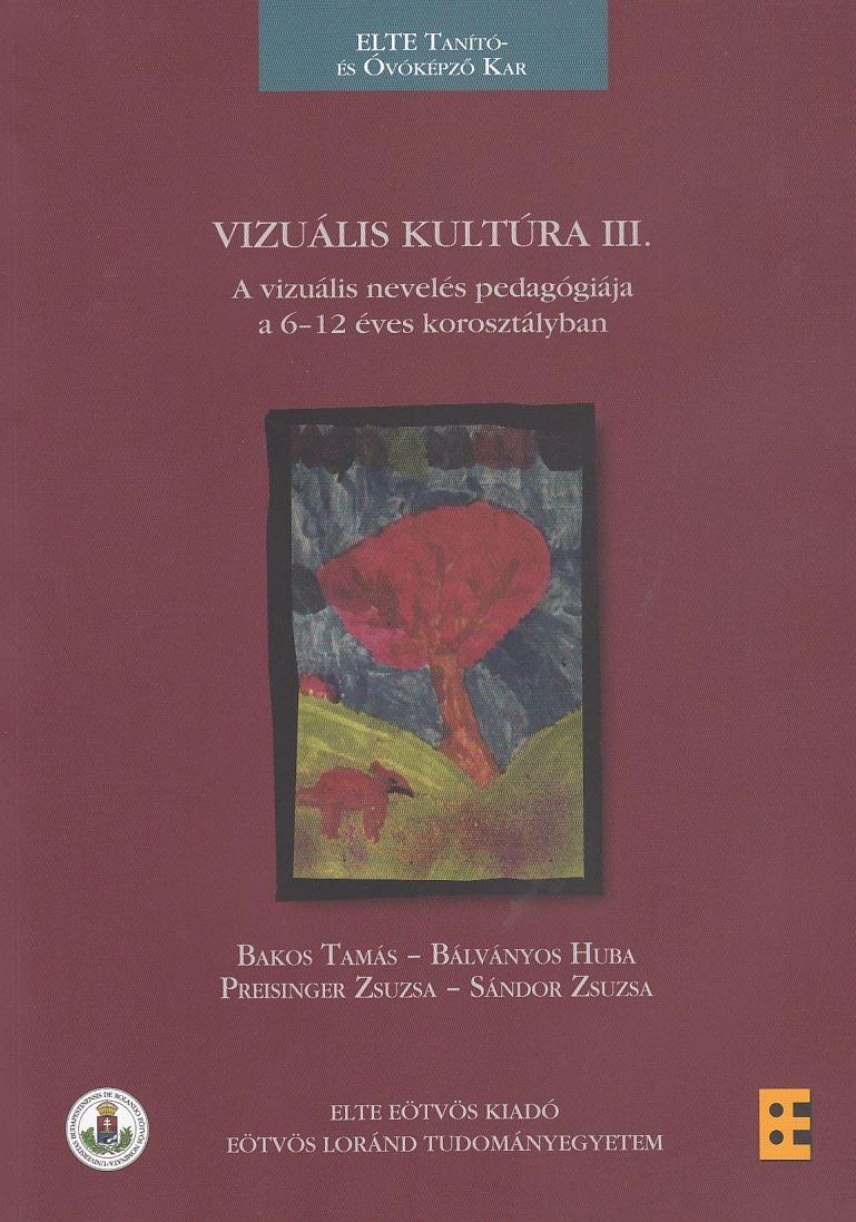 Vizuális kultúra III.