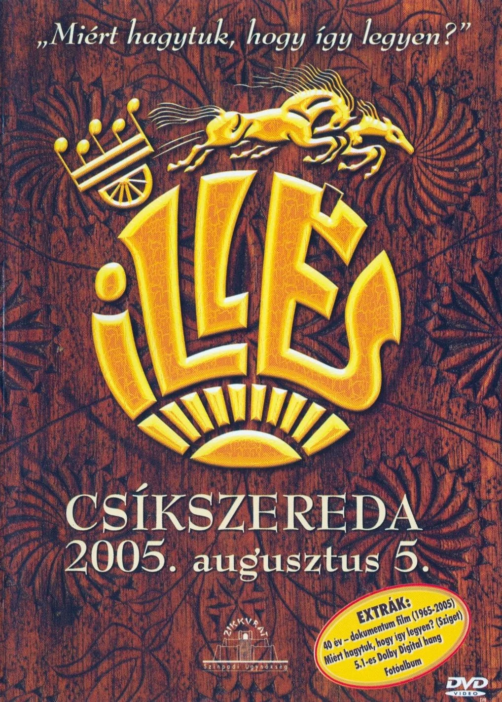 Illés – Csíkszereda (DVD)