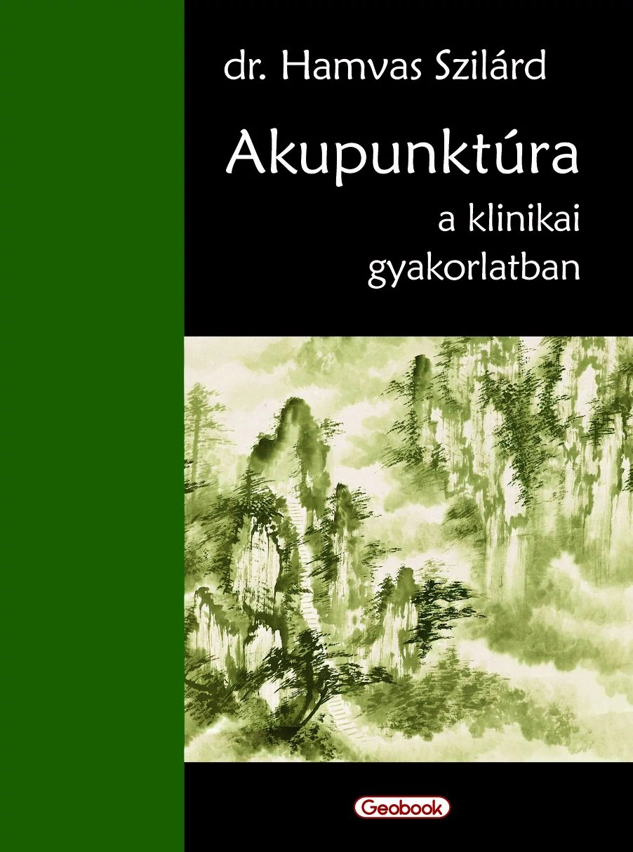 Akupunktúra a klinikai gyakorlatban