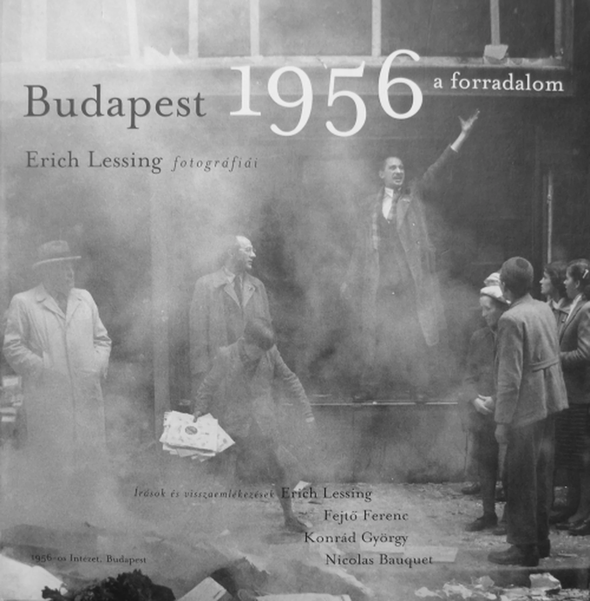 Budapest 1956 – a forradalom