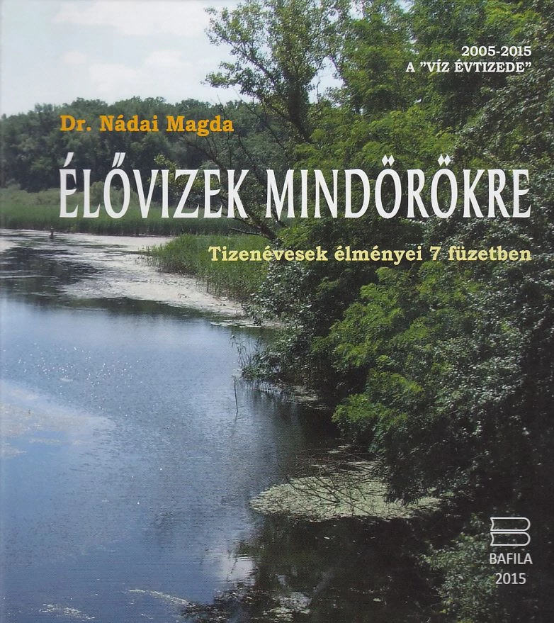 Élővizek mindörökre