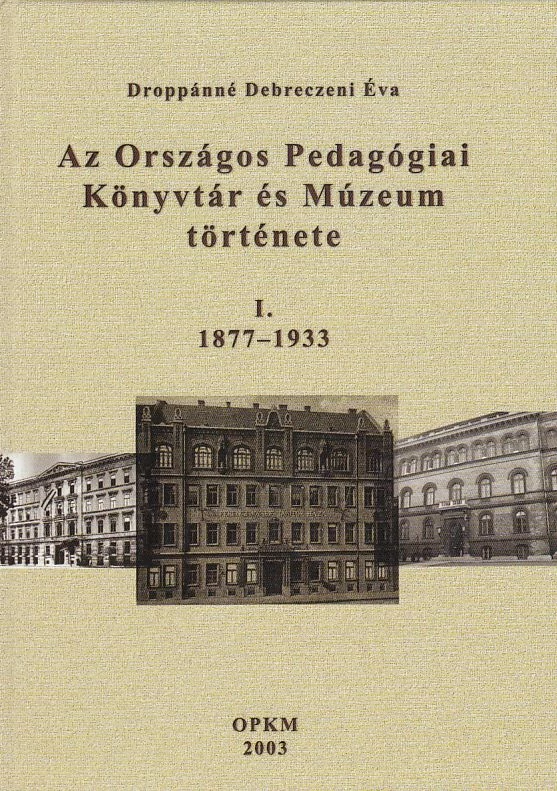 Az Országos Pedagógiai Könyvtár és Múzeum története
