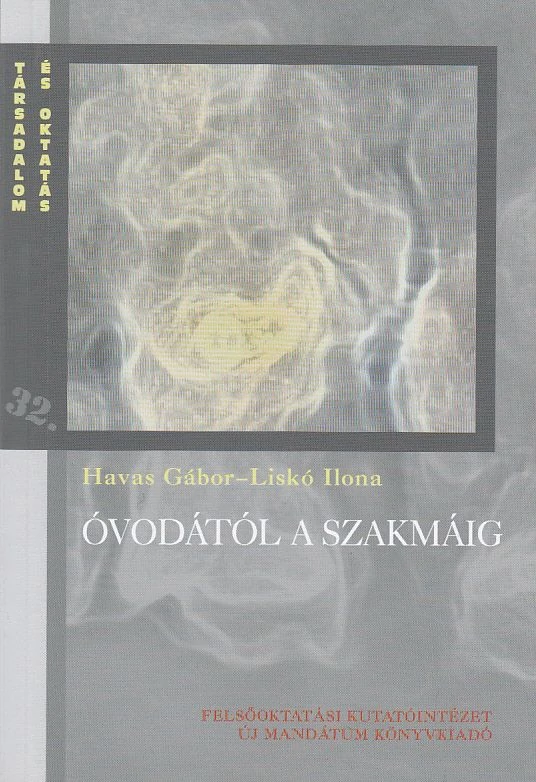 Óvodától a szakmáig