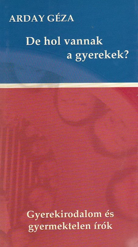 De hol vannak a gyerekek?