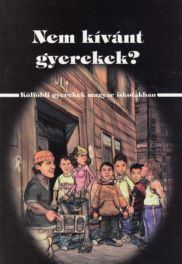 Nem kívánt gyerekek?