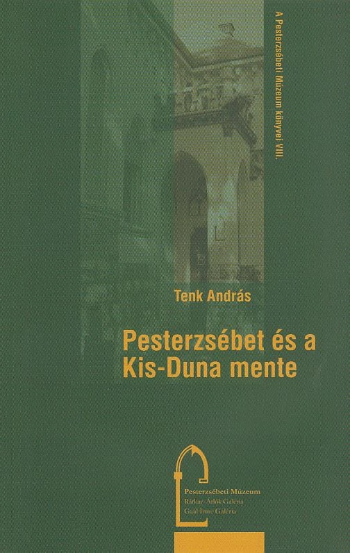 Pesterzsébet és a Kis-Duna mente