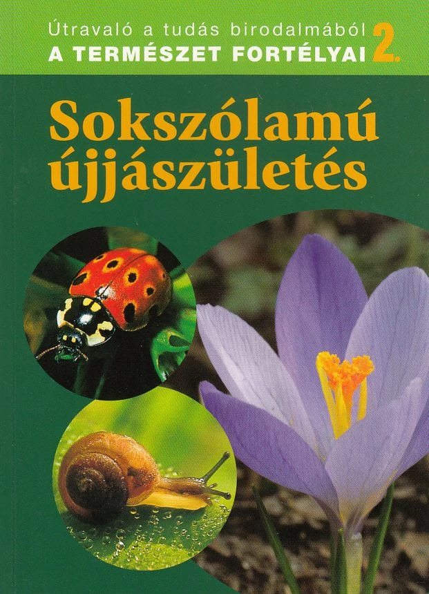 Sokszólamú újjászületés