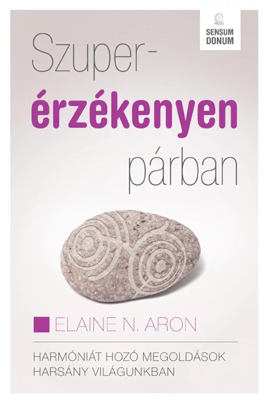 Szuperérzékenyen párban