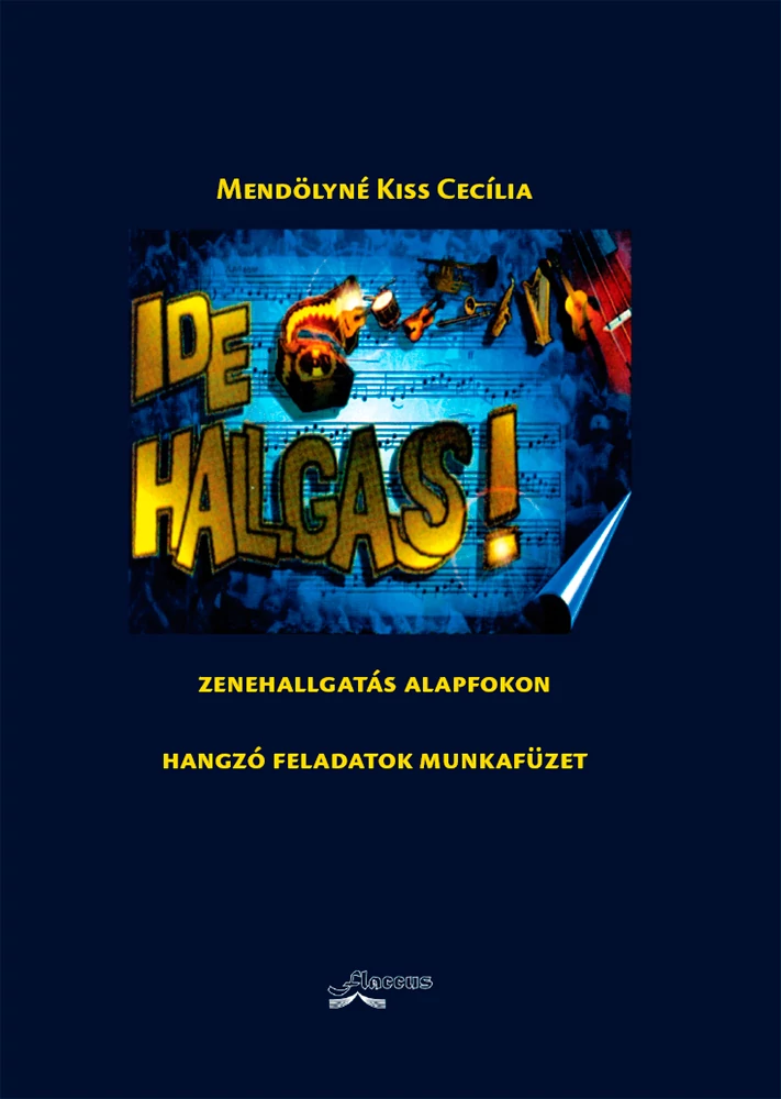 Ide hallgass! (Munkafüzet)