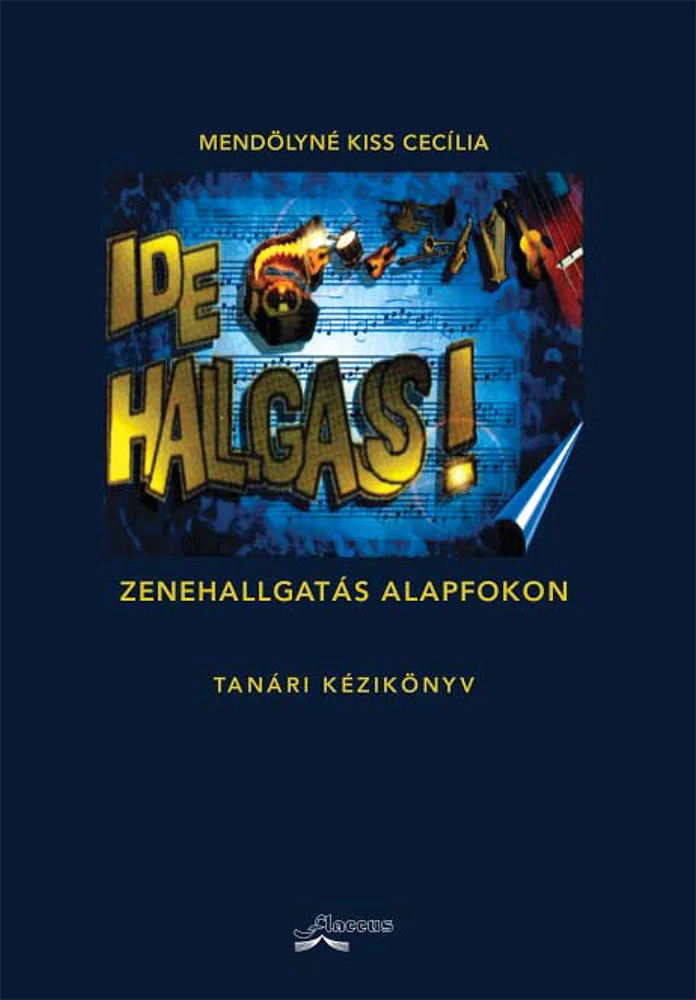 Ide hallgass! (Tanári kézikönyv)