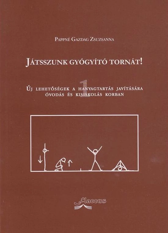 Játsszunk gyógyító tornát! 1.