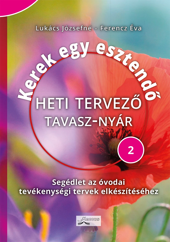 Kerek egy esztendő - Heti tervező TAVASZ–NYÁR