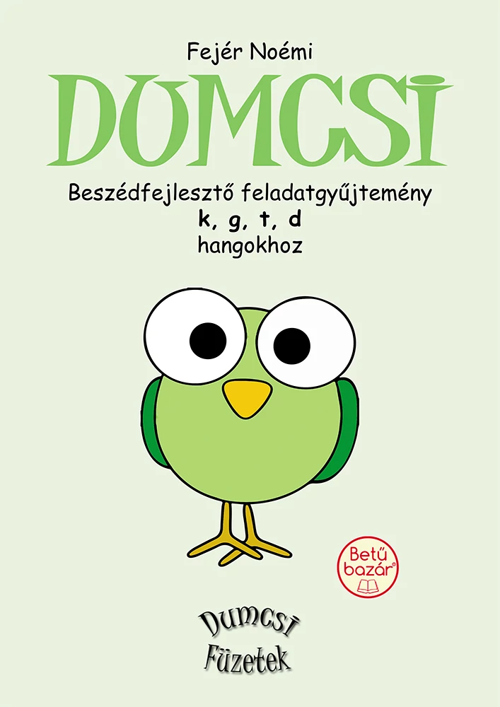 Dumcsi (k, g, t, d)