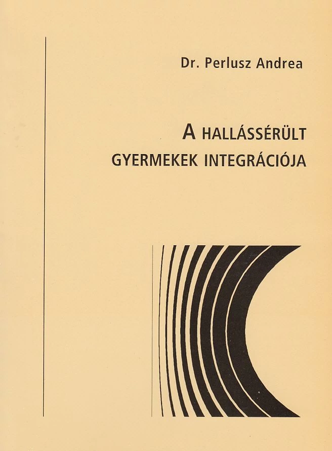A hallássérült gyermekek integrációja