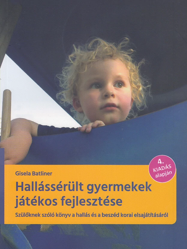 Hallássérült gyermekek játékos fejlesztése