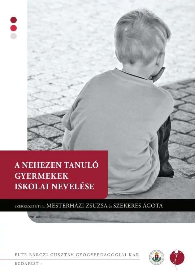 A nehezen tanuló gyermekek iskolai nevelése