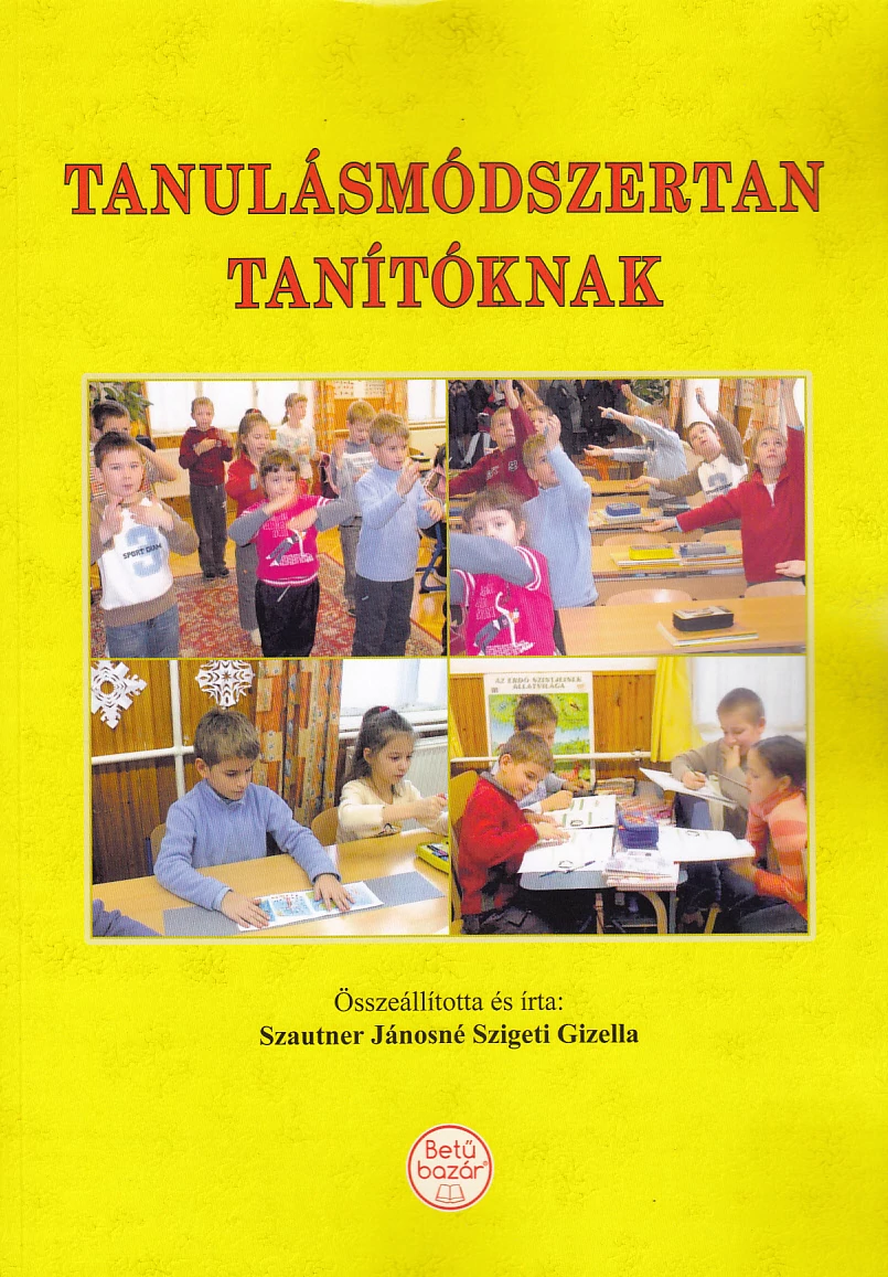 Tanulásmódszertan tanítóknak