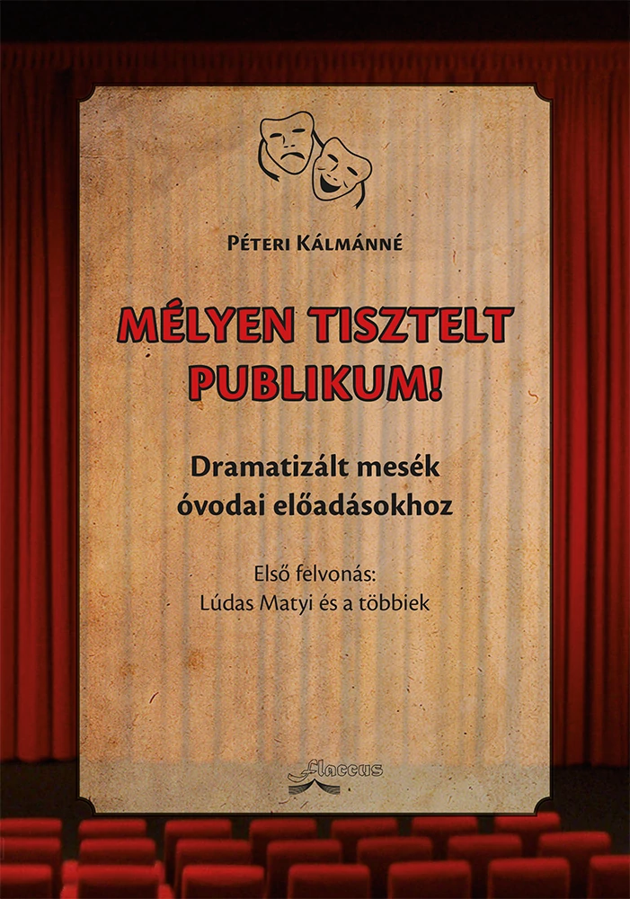 Mélyen tisztelt publikum!