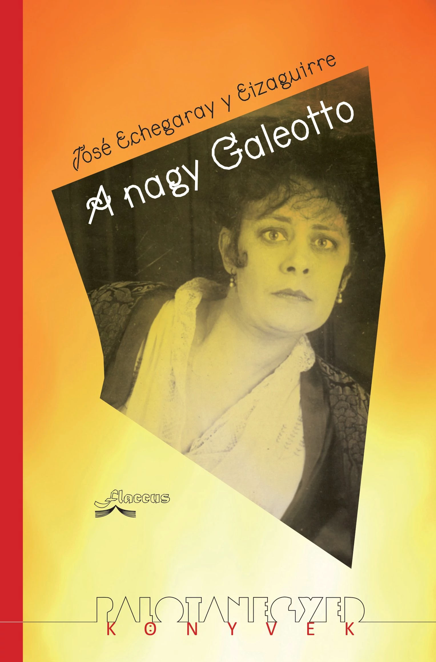 A nagy Galeotto