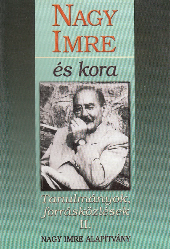 Nagy Imre és kora II. 