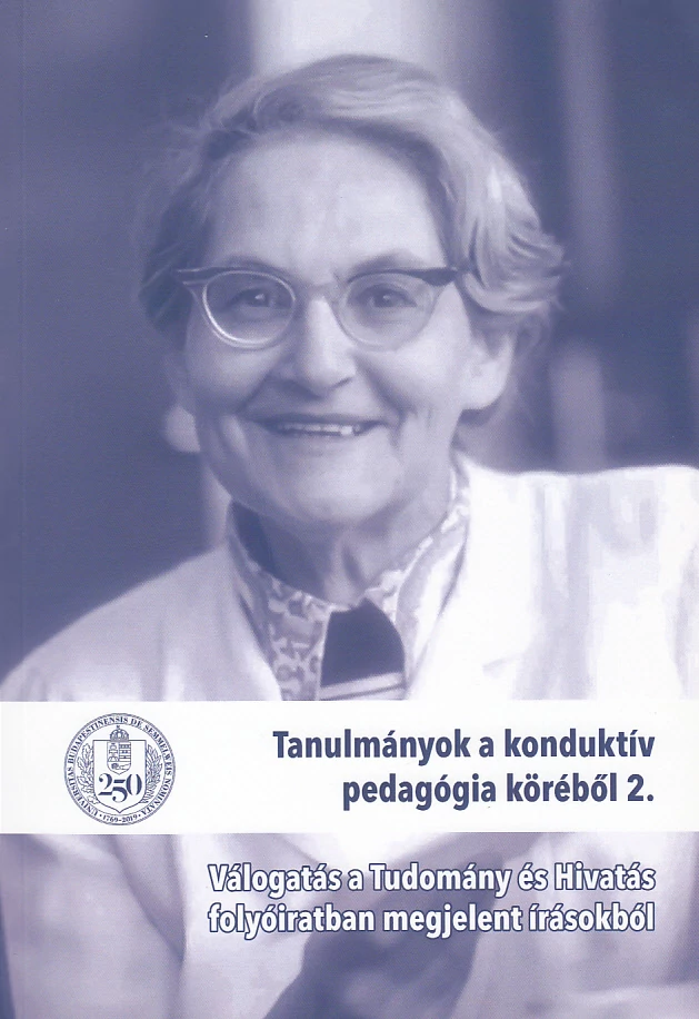 Tanulmányok a konduktív pedagógia köréből 2.