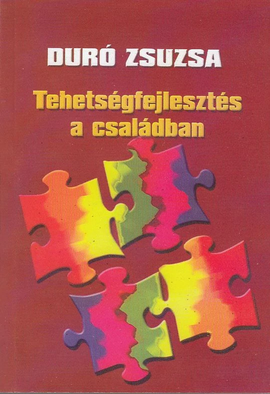 Tehetségfejlesztés a családban