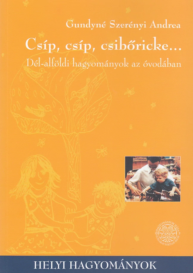 Csíp, csíp, csibőricke... (CD-melléklettel)