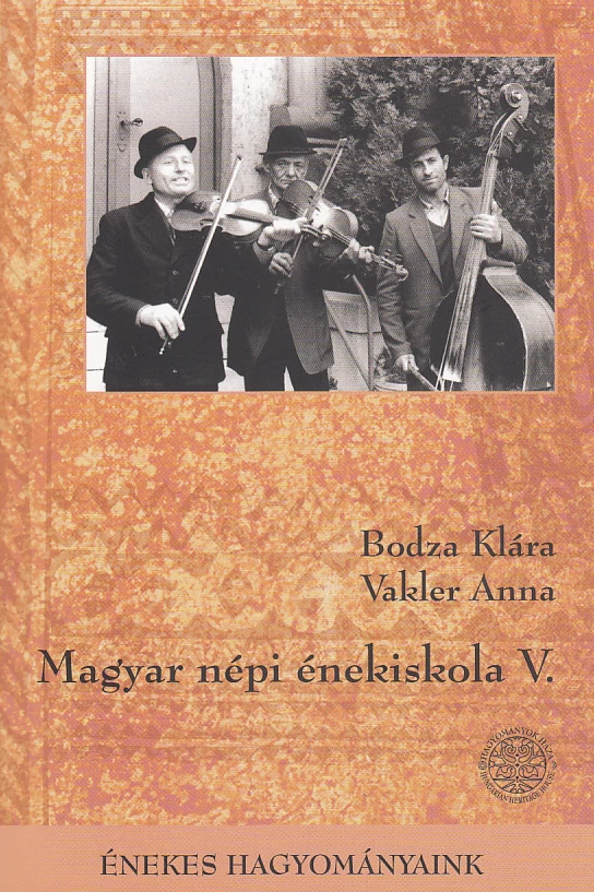 Magyar népi énekiskola V.