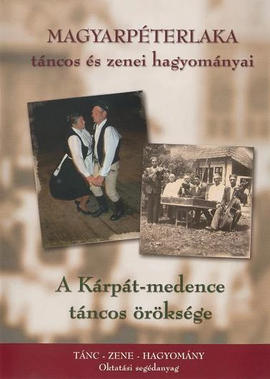 Magyarpéterlaka táncos és zenei hagyományai (DVD)