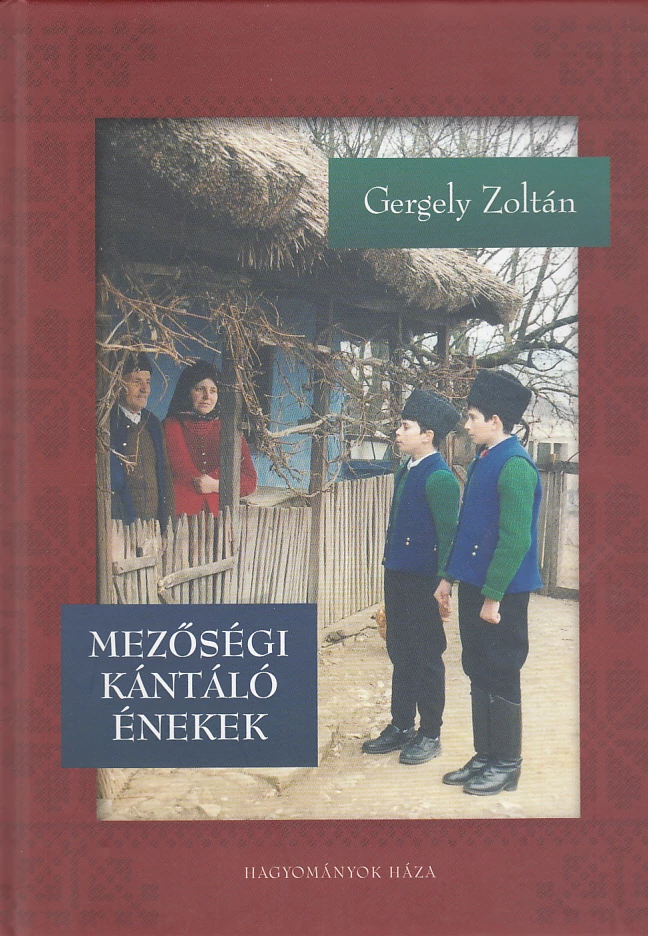 Mezőségi kántáló énekek