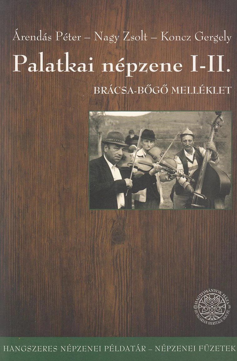 Palatkai népzene I–II.