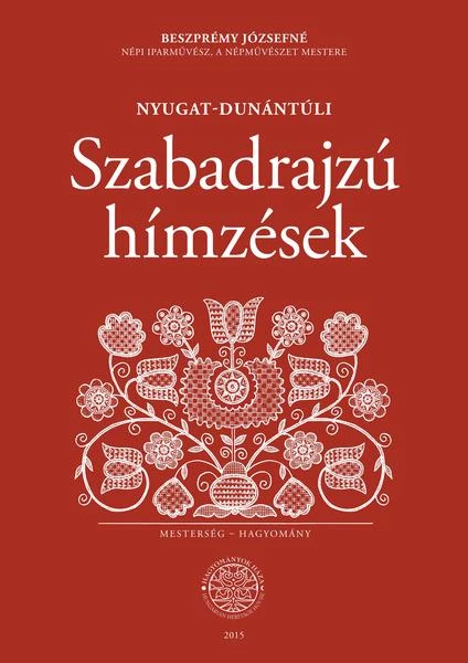 Nyugat-dunántúli szabadrajzú hímzések