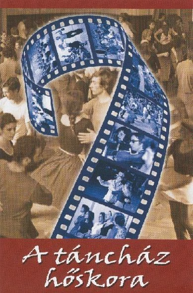 A táncház hőskora (DVD)