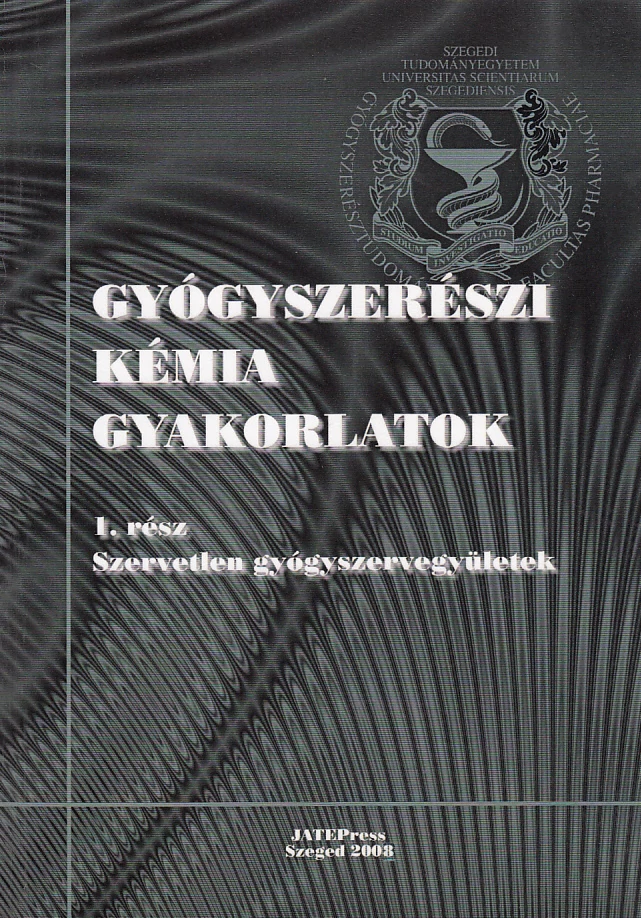 Gyógyszerészi kémia gyakorlatok 1.