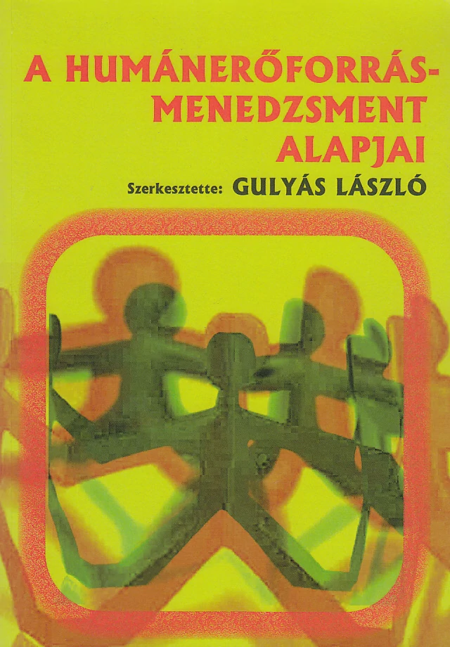 A humánerőforrás-menedzsment alapjai