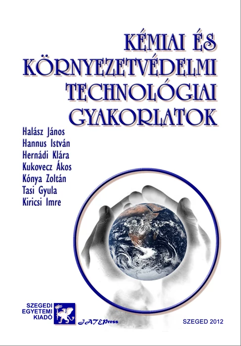 Kémiai és környezetvédelmi technológiai gyakorlatok