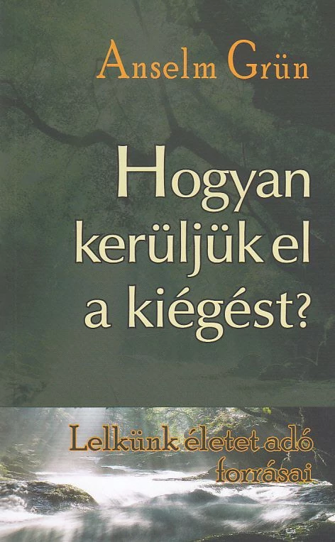Hogyan kerüljük el a kiégést?