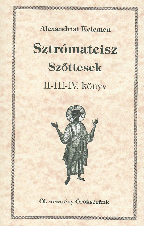 Sztrómateisz – Szőttesek II-III-IV. könyv