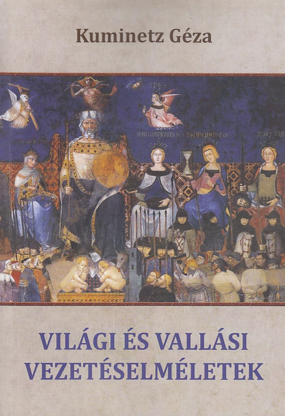 Világi és vallási vezetéselméletek